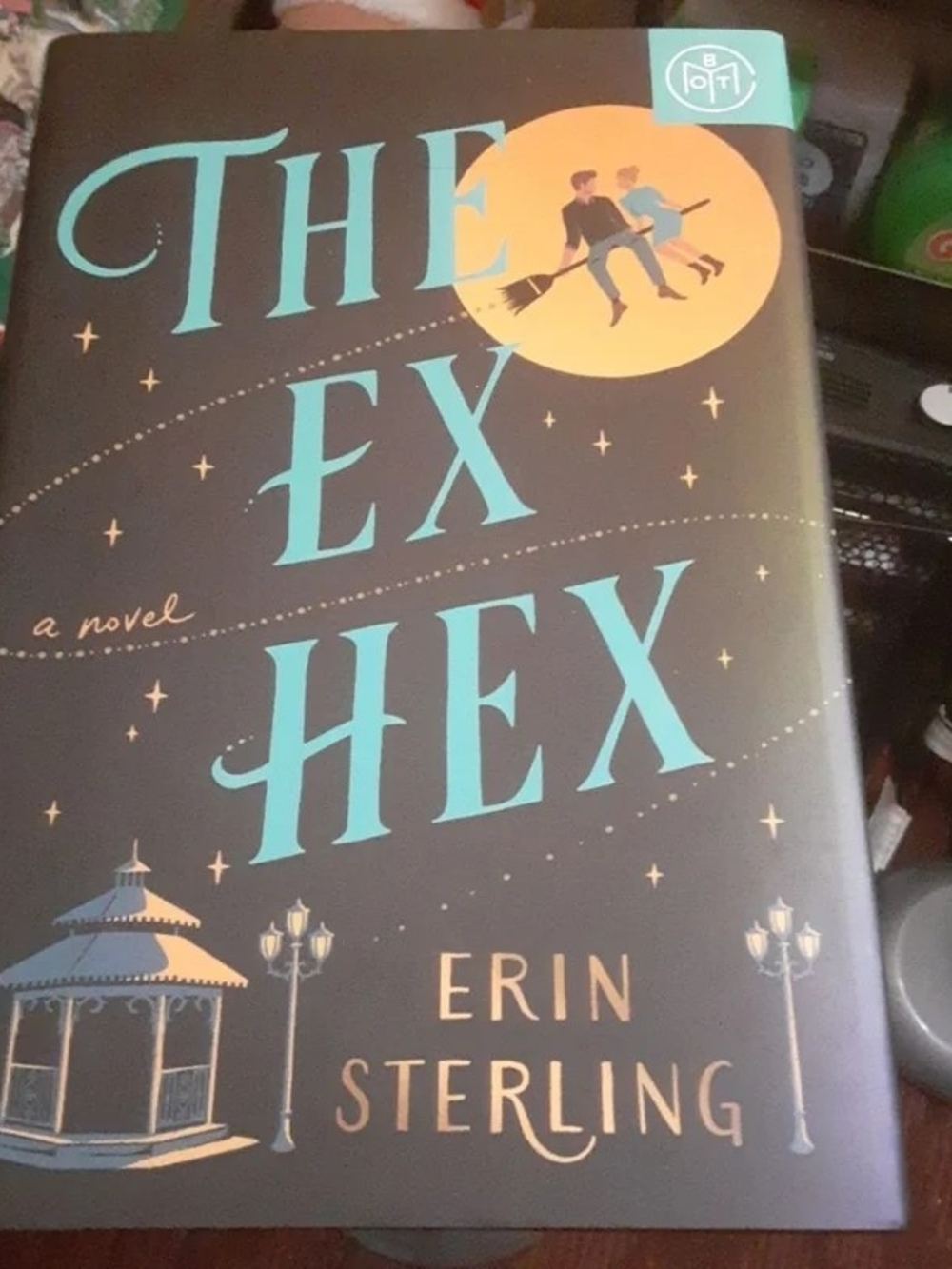The Ex Hex by Erin Sterling — Teal & Gold Hardcover Novel